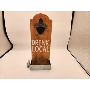 MudPie Wall Plaque "Drink Local" Bottle Opener New With Tag And Screws